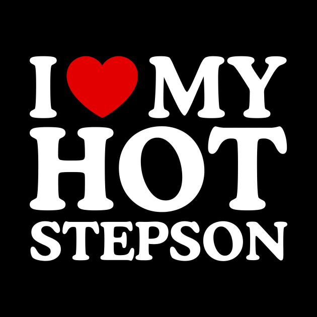 I LOVE MY HOT STEPSON by WeLoveLove