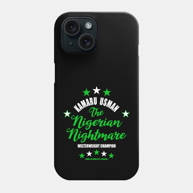 Kamaru The Nigerian Nightmare Usman Phone Case by SavageRootsMMA