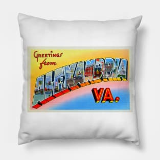 Greetings from Alexandria Virginia, Vintage Large Letter Postcard Pillow