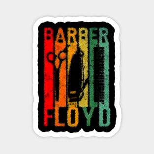 floyd the barber colorful design Magnet