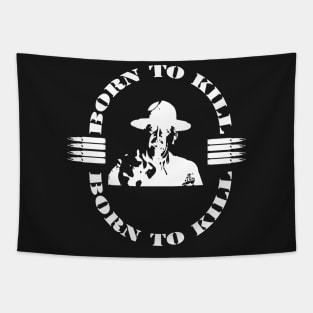 born to kill (White) Tapestry