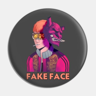 Fake Face Pin