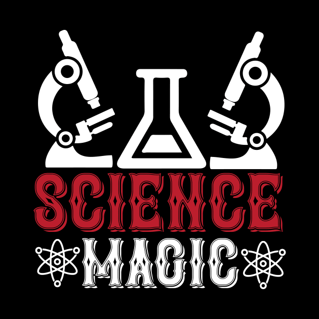 Science Magic T Shirt For Women Men by Xamgi