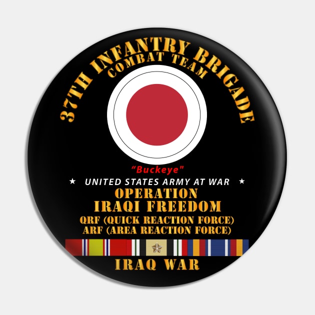 37th Infantry Brigade Combat Team - Iraqi Freedom Veteran Pin by twix123844