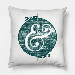 Smart and Proud Pillow