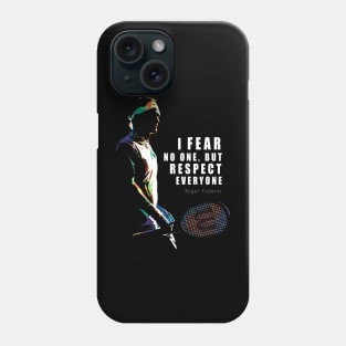 Roger Federer Inspirational Quote Phone Case