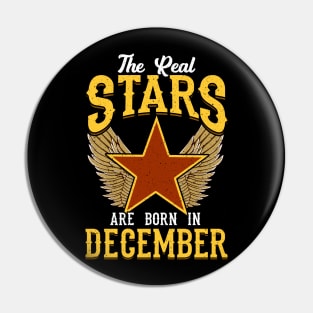 The Real Stars Are Born in December Pin