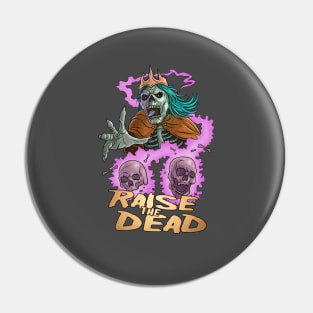 Raise The Dead Pin