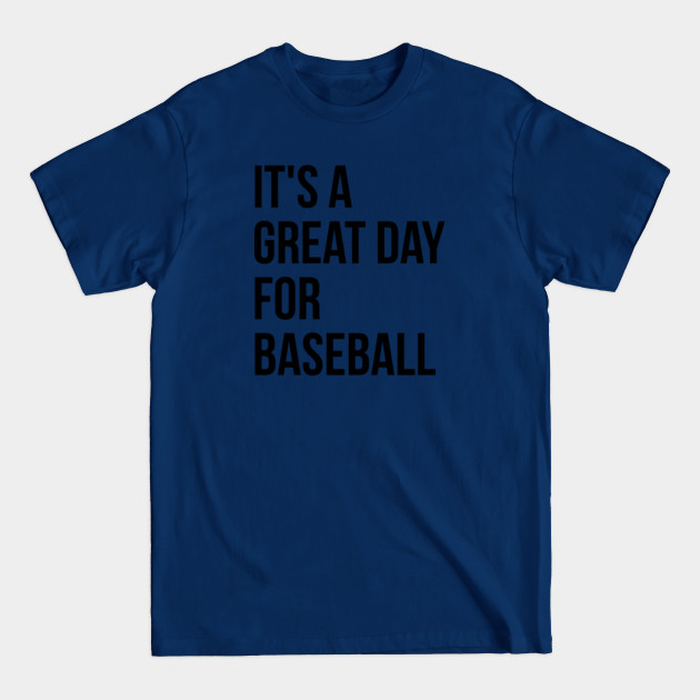 Disover Baseball Team - Baseball Team - T-Shirt