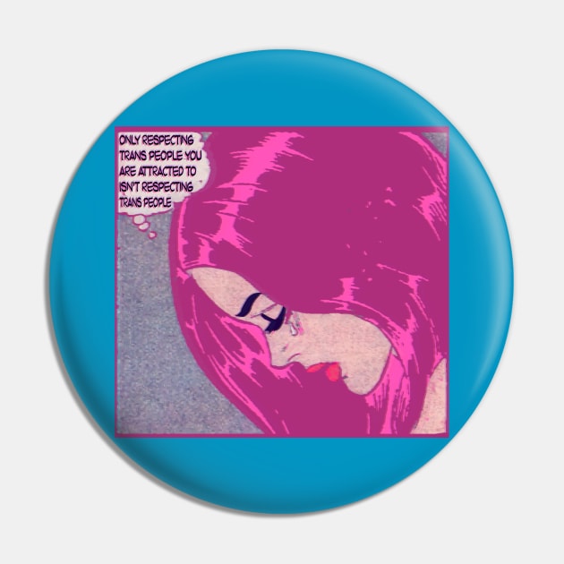 only respecting trans people you are attracted to isn't respecting trans people Pin by remerasnerds