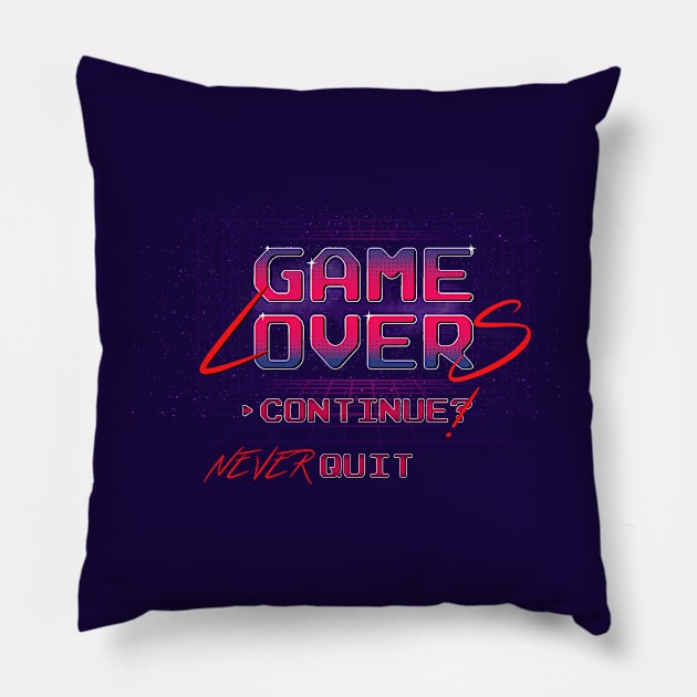 GAME LOVERS NEVER QUIT, CONTINUE Pillow by ugurbs