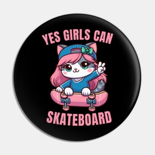 Yes Girls Can Skateboard, Skater Cat Girl Pin