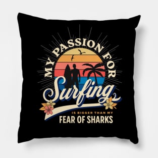 Funny Surfing Quote Pillow