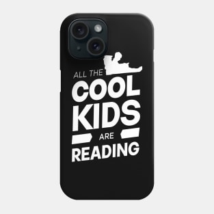 all the cool kids are reading on white style Phone Case