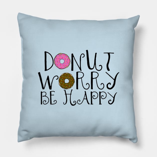 Donut Worry Pillow by lolosenese