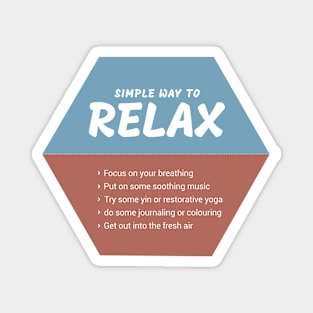 Simple Way To Relax Magnet