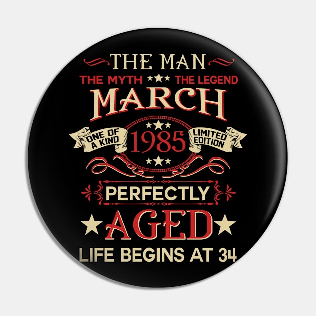 34th Birthday Gifts The Man Myth Legend March 1985 Pin by suttonouz9