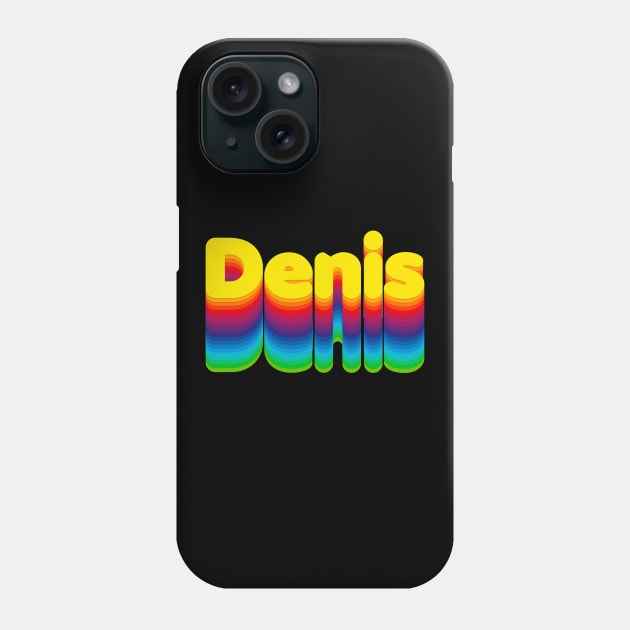 Rainbow Layers Denis Name Label Phone Case by KedaiComel
