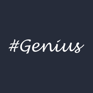 Genius Word - Hashtag Design T-Shirt