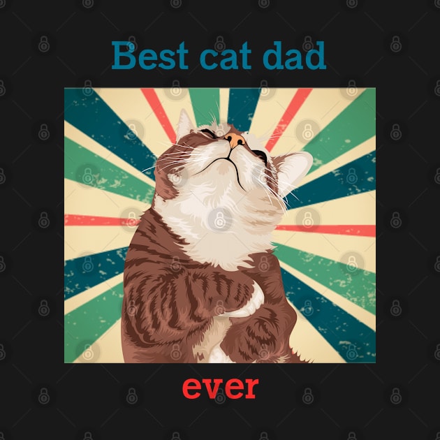 Cat t shirt - Best cat dad ever by hobbystory