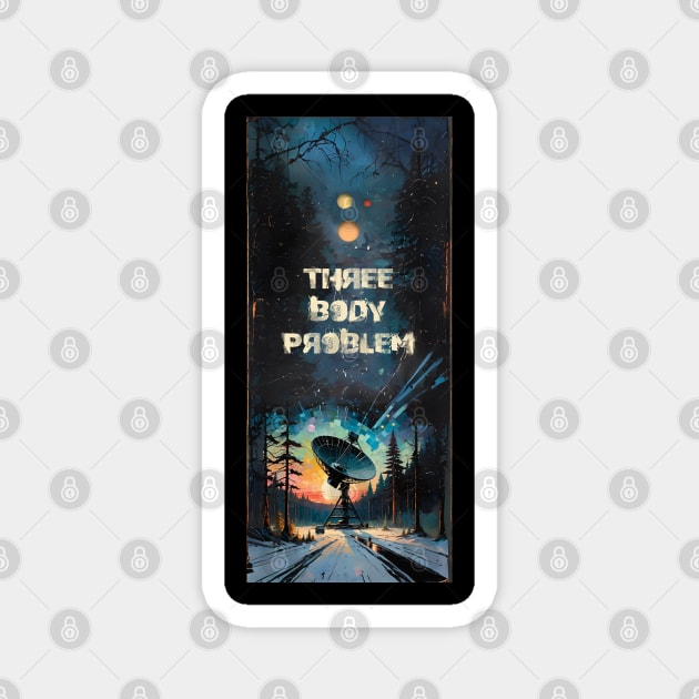 Three body problem Magnet by orange-teal