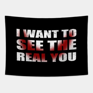 The Real You Tapestry