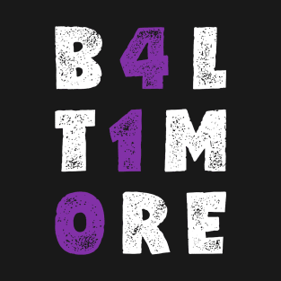 B4LT1M0RE T-Shirt