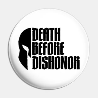 Death Before Dishonor Pin