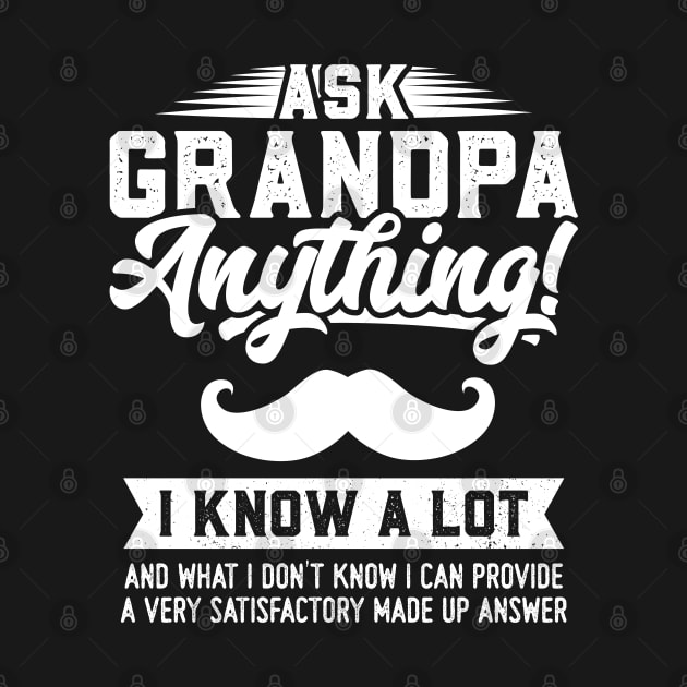 Ask Grandpa Anything by trendingoriginals