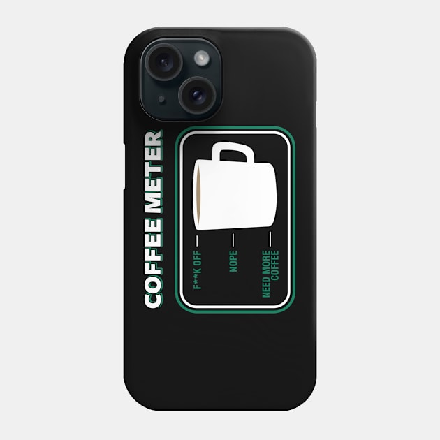 Coffee meter Phone Case by Bomdesignz