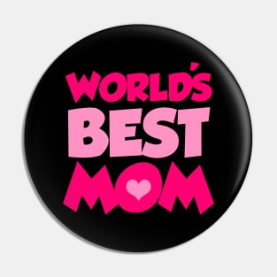 World's Best Mom Pin