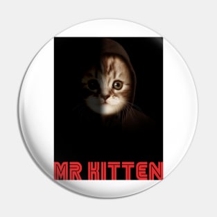 Mr Kitten Pin