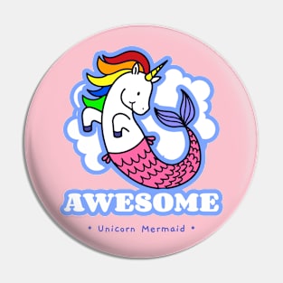 Unicorn Mermaid Awesome Magical Pin