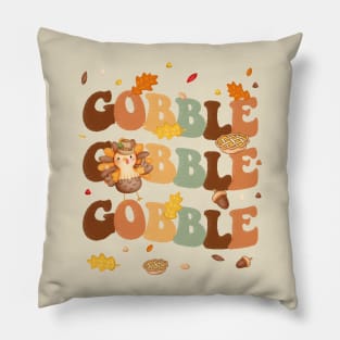 Gobble Happy Thanksgiving Day Text Pillow