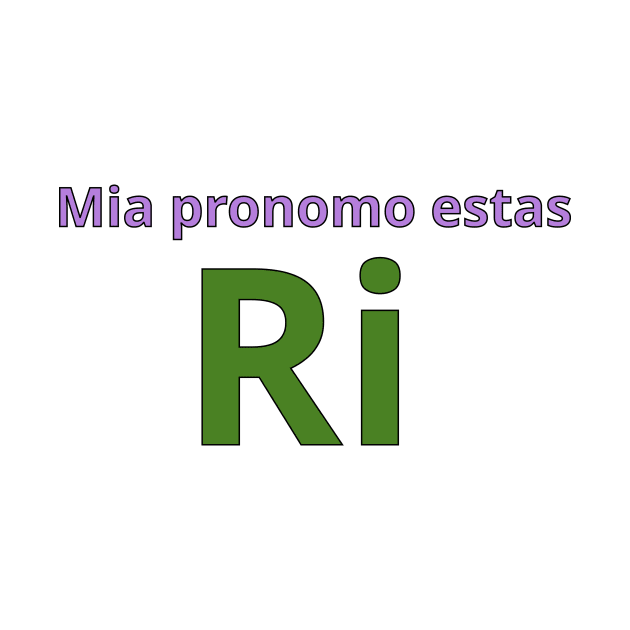 Mia Pronomo Estas Ri by dikleyt