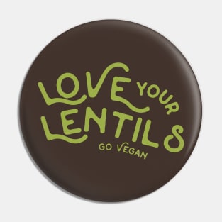 Love Your Lentils Go Vegan Pin