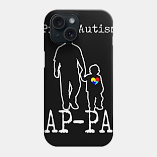 Proud Autism Dad And Son Puzzle Piece Awareness Day T-Shirt PAP-PAP Phone Case