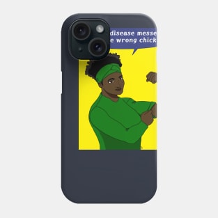 Kidney disease messed with the wrong chick! Phone Case