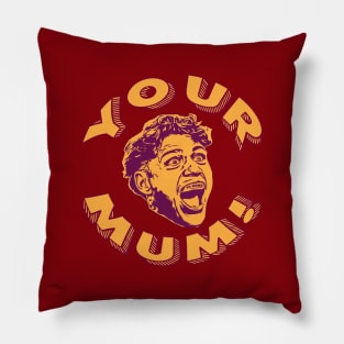 Brisbane Broncos - Reece WALSH - YOUR MUM! Pillow