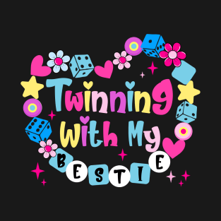Twin Matching Twins Day Friend Twinning With My Bestie Twin T-Shirt