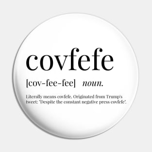 Covfefe Definition Pin