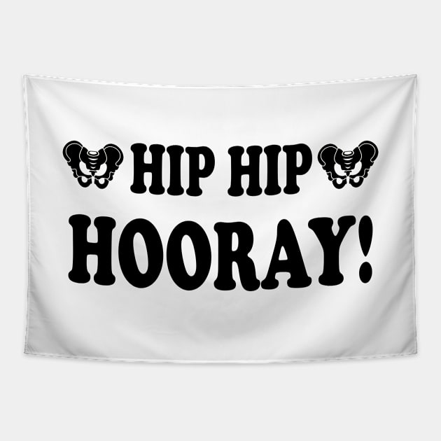 Hip Hip Hooray - Radiologist, Anatomy Tapestry by stressedrodent