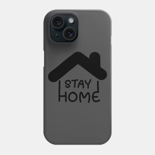 stay home logo Phone Case