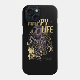 happy life Phone Case