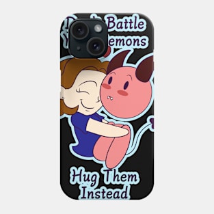 Love your demons Phone Case