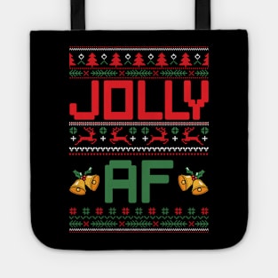 Jolly AF ugly Christmas sweater Tote