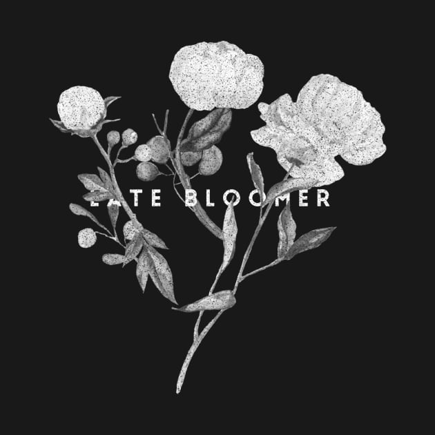 Late Bloomer II by Six Gatsby