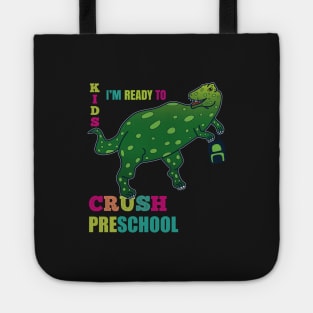 Kids I'm Ready To Crush Preschool Tote