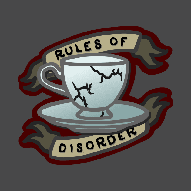 Rules of Disorder by idontfindyouthatinteresting