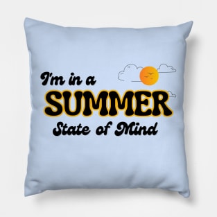 In a Summer State of Mind Pillow